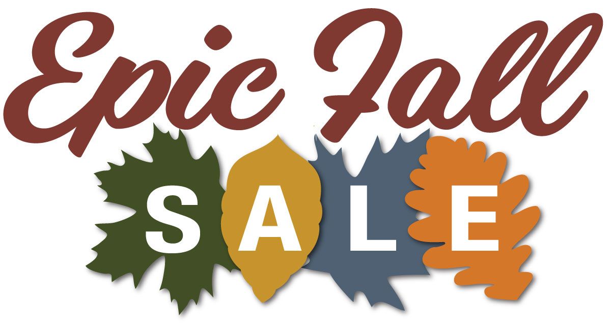 Epic Fall Sale