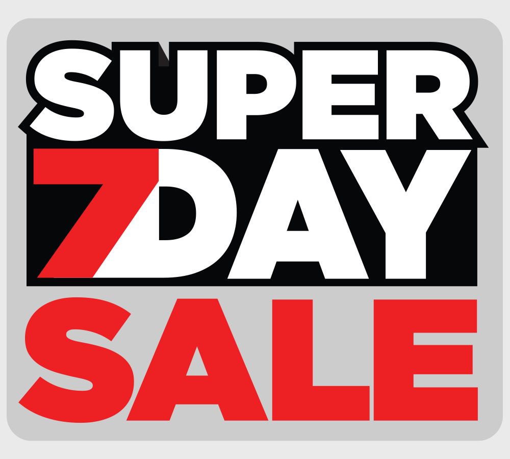 Super 7 Day Sale