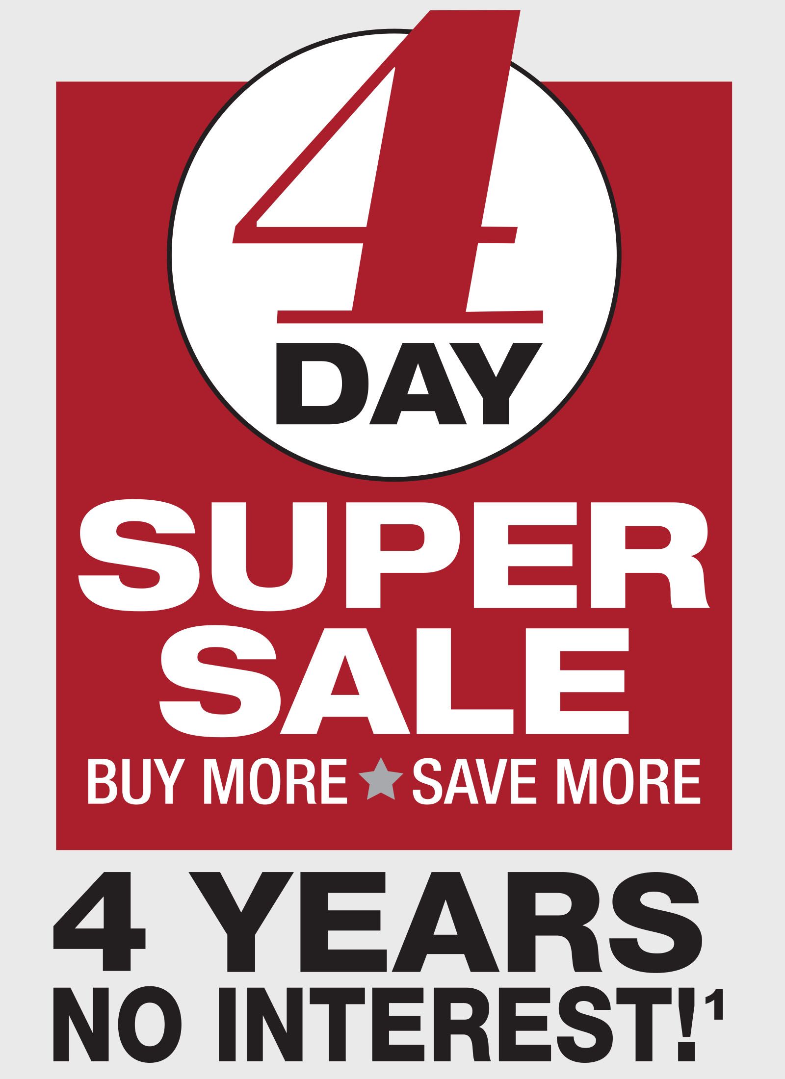 4 Day Super Sale