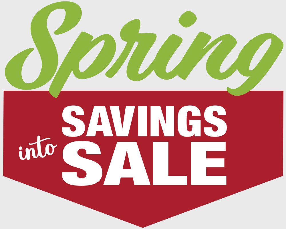 Spring Into Savings Sale