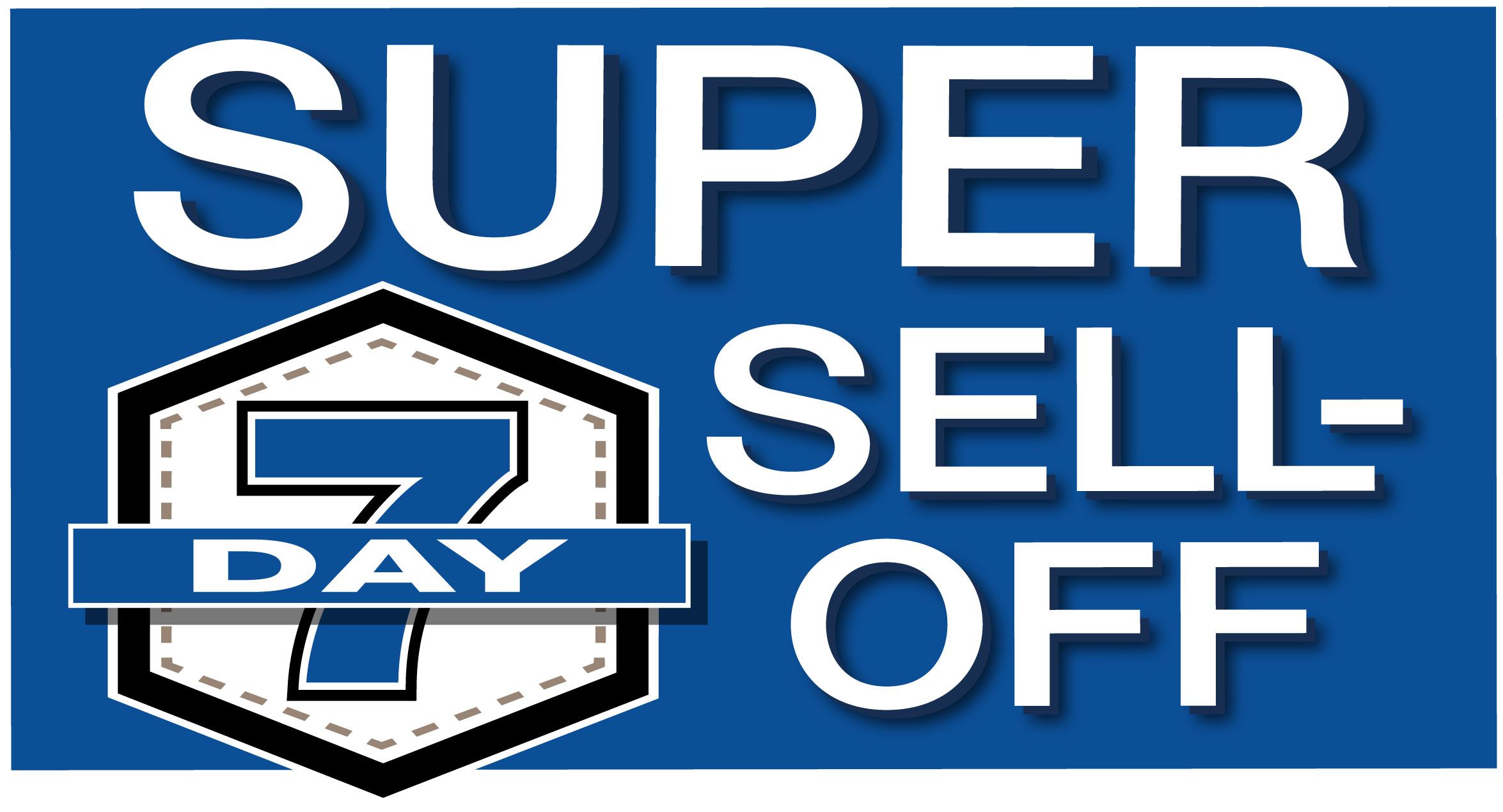 Super 7 Day Sale