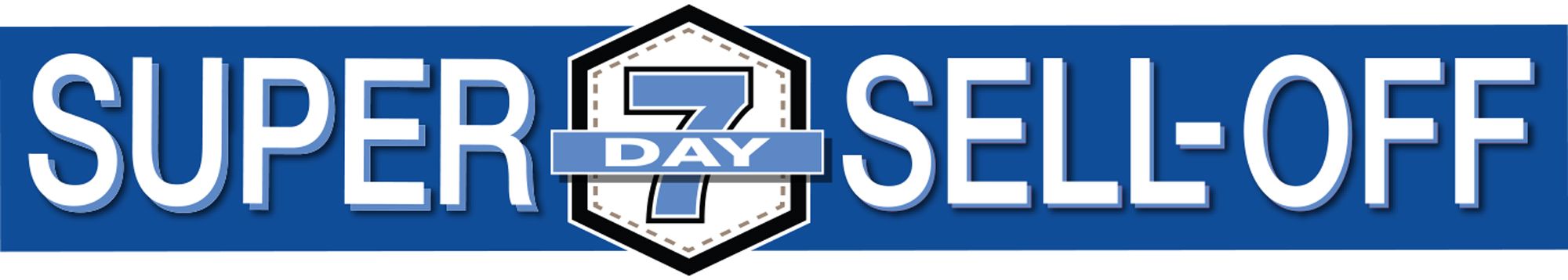 Super 7 Day Sale